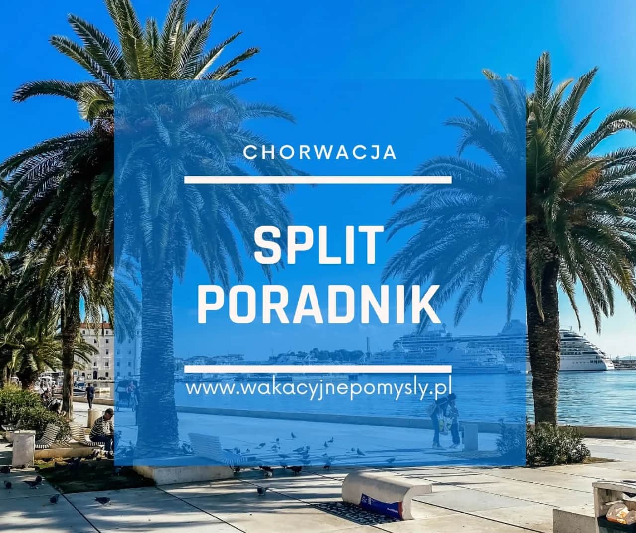 Split Chorwacja: Atrakcje, plaże, wycieczki Twój kompletny przewodnik